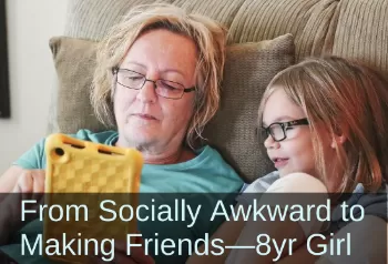 Grandmother and granddaughter working together on a tablet. Text: From socially awkward to making friends—8 year old girl