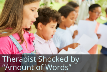 Teen girl singing in choir. Text: Therapist shocked by "amount of words"