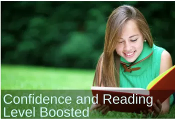 Girl reading a book outside. Text: Confidence and Reading Level Boosted