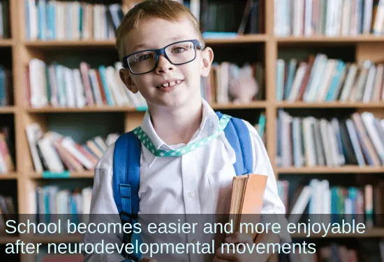 Boy with a backpack smiling. Text: School becomes easier and more enjoyable after neurodevelopmental movements