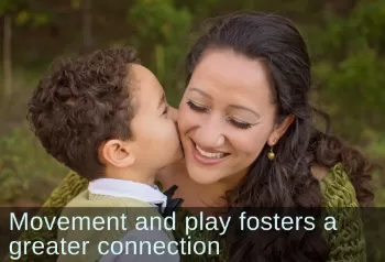 Child kissing mom on cheek. Text: Movement and play fosters a greater connection. Link to case study titled, Both Mom and Son Make Progress on Anxiety and Sensory Issues