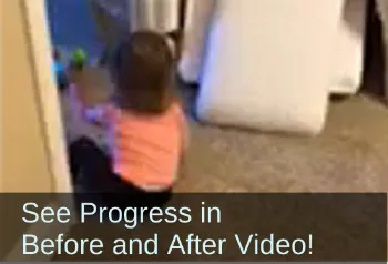 Young girl scooting on her bottom on the floor. Text: See Progress in Before and After Video